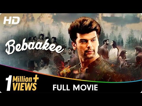 Bebaakee - Full Web Series - Kushal Tandon, Ishaan Dhawan, Indraneel Bhattacharya