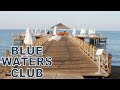 Blue Waters Club Side Turkey