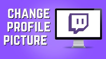 How to Change Profile Picture Twitch! (2025)