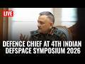 LIVE | Anil Chauhan Attends 4th Indian DefSpace Symposium 2026
