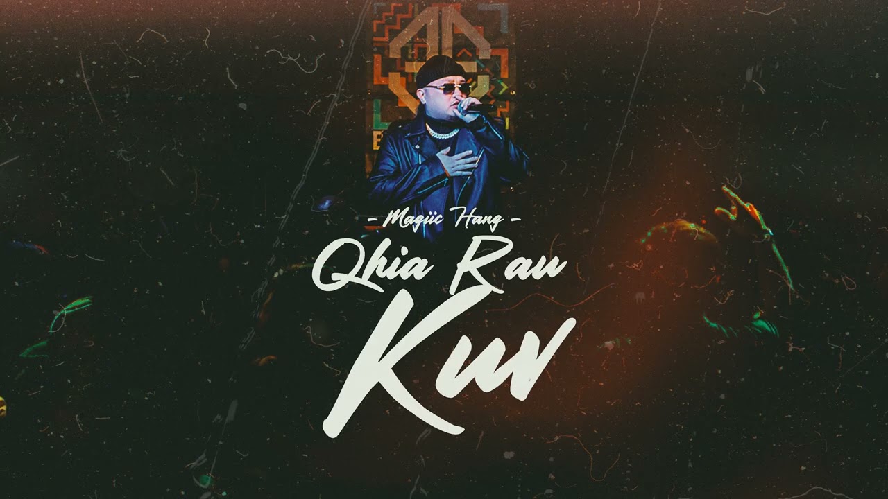 Magiic Hang - Qhia Rau Kuv (Audio)