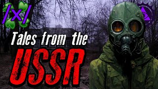 Tales from the USSR | 4chan /x/ Russian Greentext Stories Thread