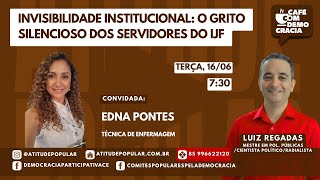 ☕ INVISIBILIDADE INSTITUCIONAL: O GRITO SILENCIOSO DOS SERVIDORES DO IJF