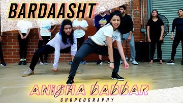 Bardaasht | Anisha Babbar Choreography | Bollywood Funk | ft. Amit Patel