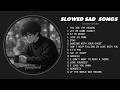 You Are the Reason Slowed | Best Songs to Listen to When You're Sad | Heartbreak Songs Playlist 2026