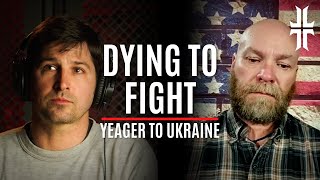 Terminally Ill Going To Ukraine James Yeager