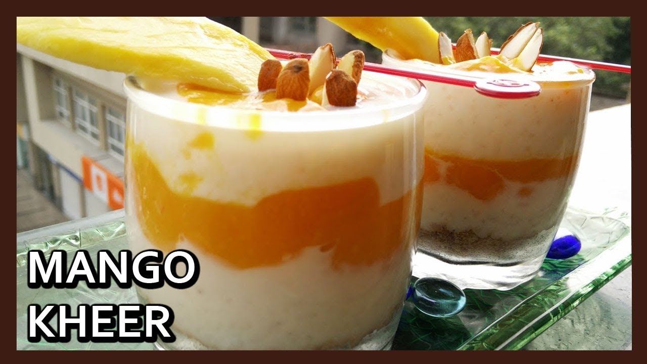 Mango Kheer Recipe | Easy Dessert Recipe | Mango Recipe | Healthy Kadai