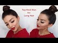 EASY TOP KNOT BUN FOR LONG HAIR | YADIRA Y.