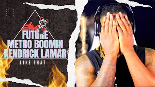 K.DOT SNAPPED!! Future, Metro Boomin, Kendrick Lamar - Like That 'Official Audio' 2LM Reacts by Too LIT Mafia 1,441 views 3 weeks ago 8 minutes, 40 seconds