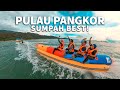 Pulau Pangkor - Pulau paling BEST untuk bawak family bercuti!