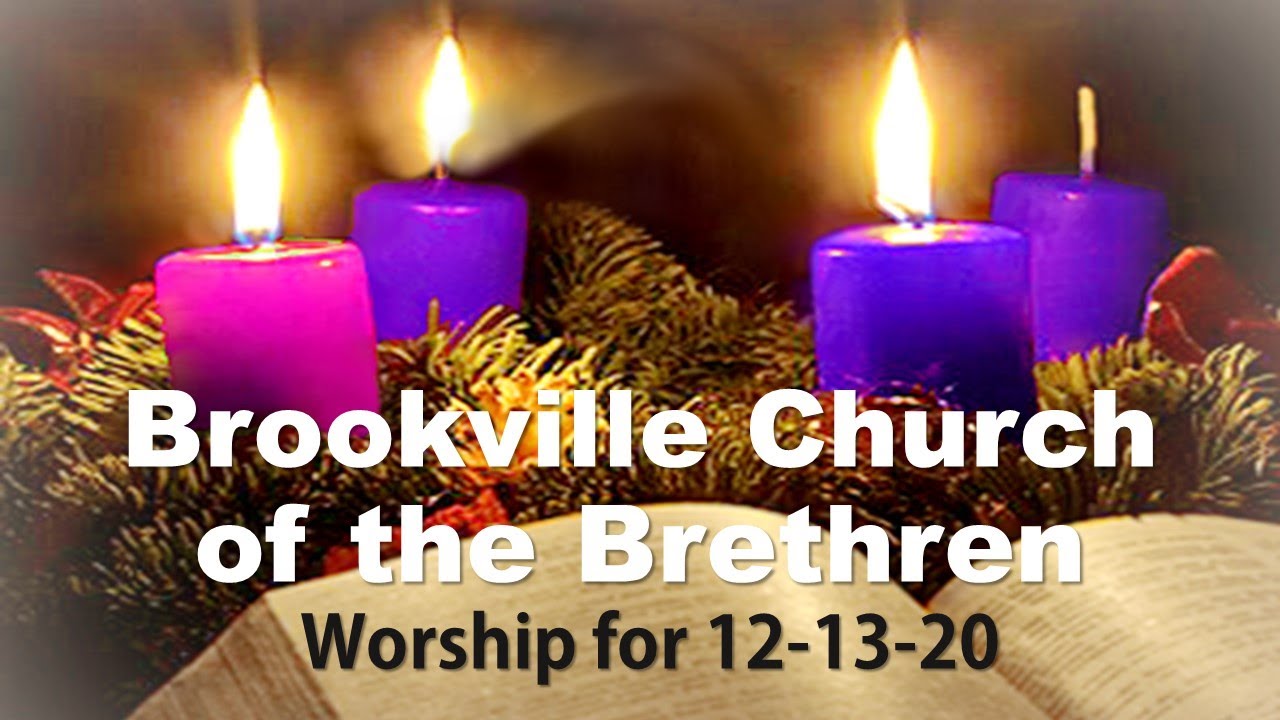Brookville Church of the Brethren Worship for 121320 YouTube