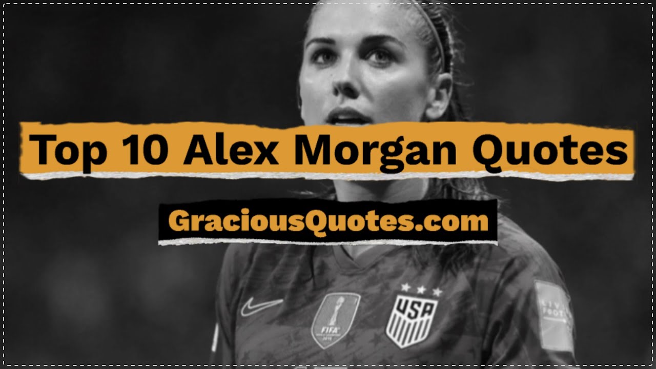 Alex Soccer Quotes