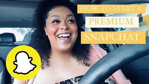 How to start a Premium Snapchat