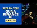 Step by step guna binance di malaysia