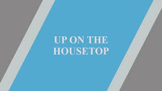 Up on the Housetop - feat. Synth V Teto/Asterian/Jun