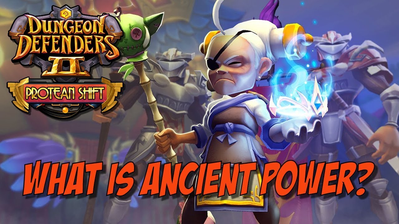 Dd2 - What Is Ancient Power?