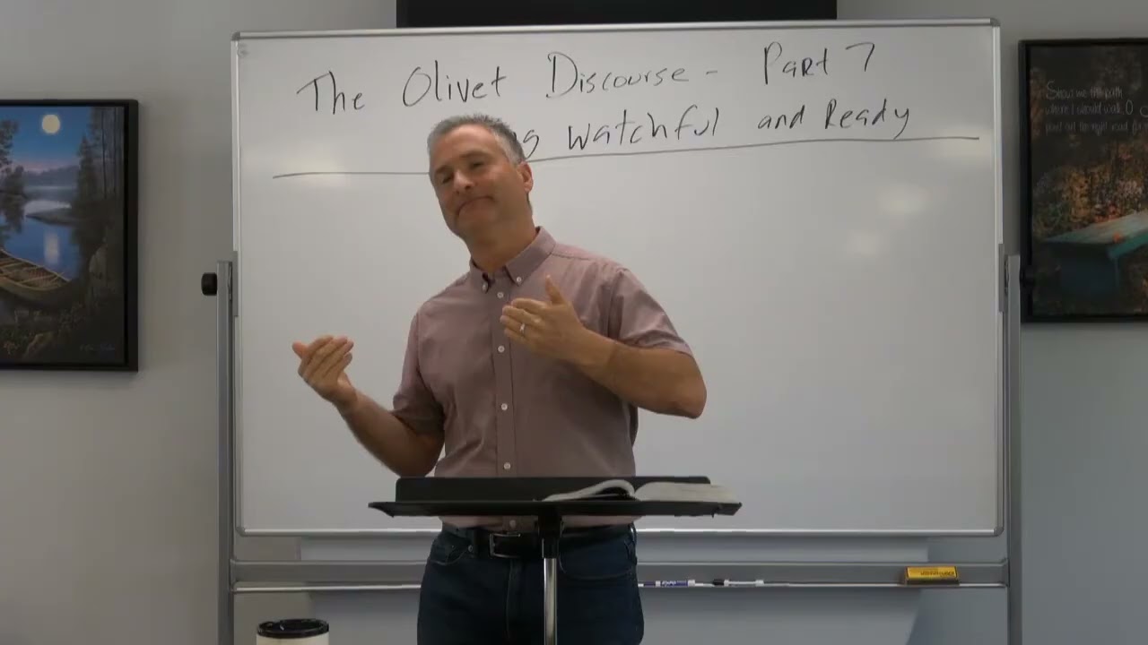 The Olivet Discourse, Part 7