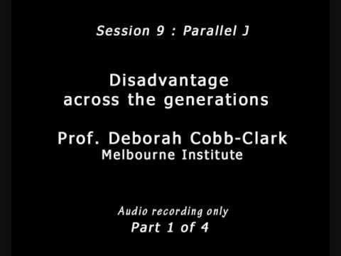 Disadvantage across the generations - Prof. Deborah Cobb-Clark (Part 1 of 4)