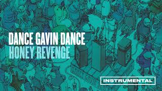 Video thumbnail of "Dance Gavin Dance - Honey Revenge (Instrumental)"