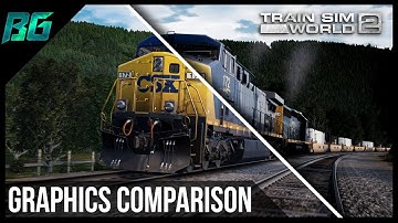 Train Sim World 2 | New Graphics Comparison