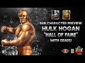 Character Preview Hulk Hogan Hall of Fame Gameplay 