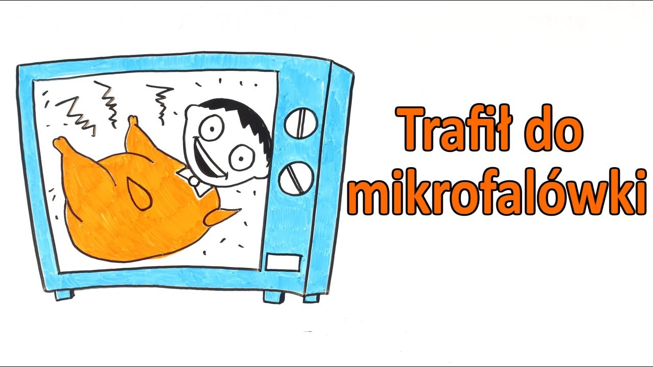 Co by było, gdybyś trafił do mikrofalówki?