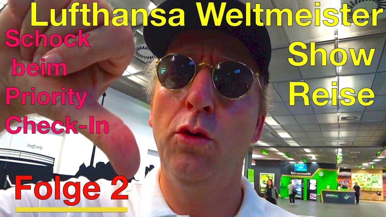 Schock beim Austrian Priority Check-In | Lufthansa ...