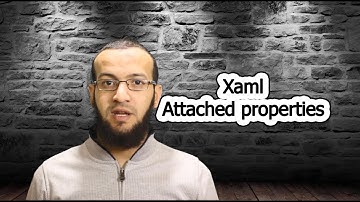 15- دورة Xamarin Forms | ال Xaml Attached Properties