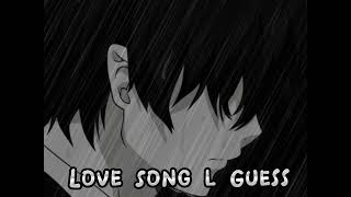 Love Song l Guess (Version Extendida)