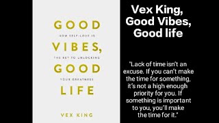 Audiobook | Good vibes, Good life by vex king | Part - 1& 2 |  #audiobook #mindset