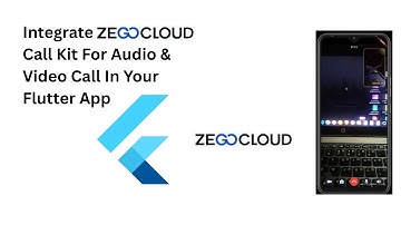 How to Implement Video Call in Your Flutter App With ZegoCloud