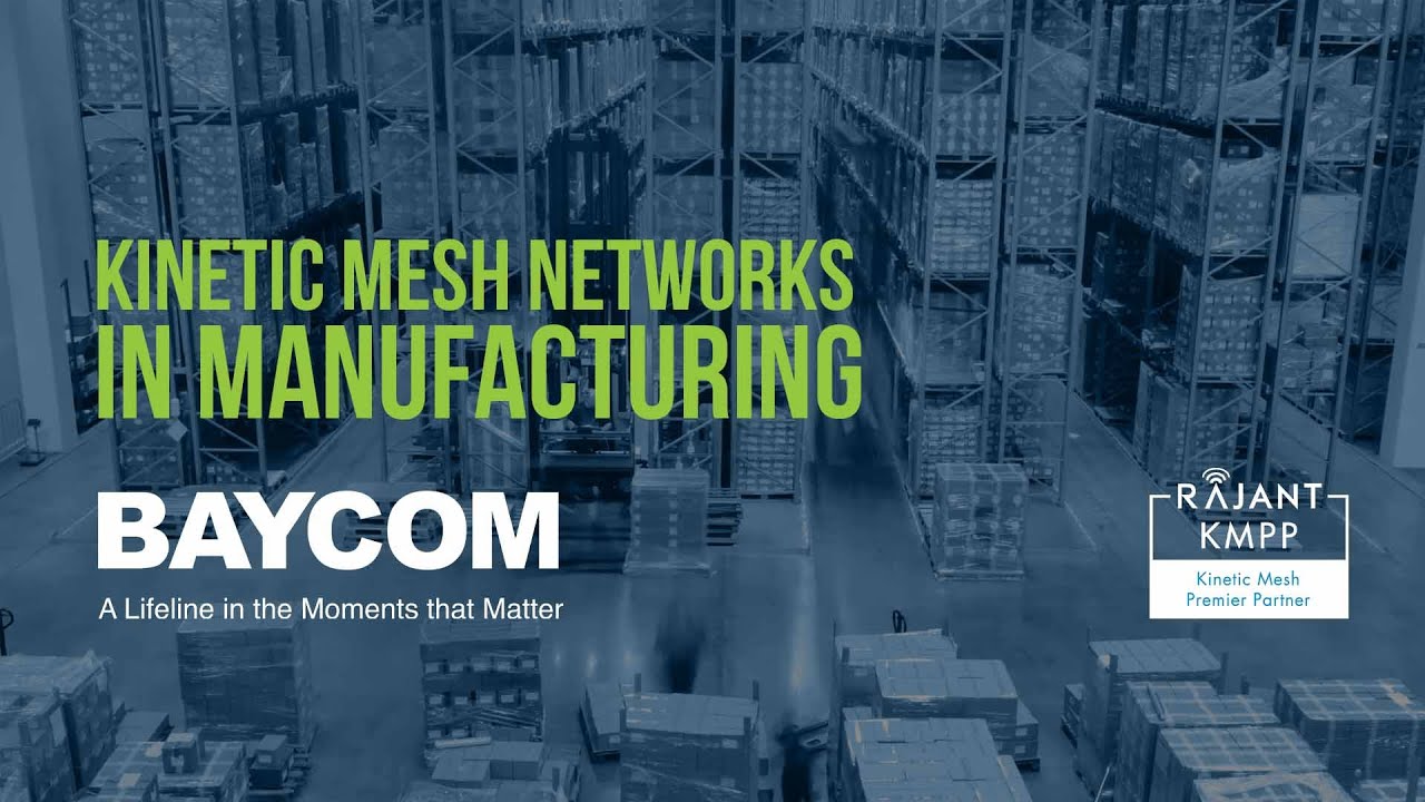 Wireless Mesh Networks for Manufacturing | BAYCOM