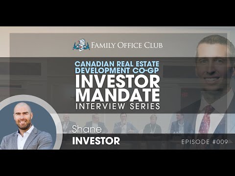 Video thumbnail: Canadian Real Estate Development Co-GP Investor Mandate Interview