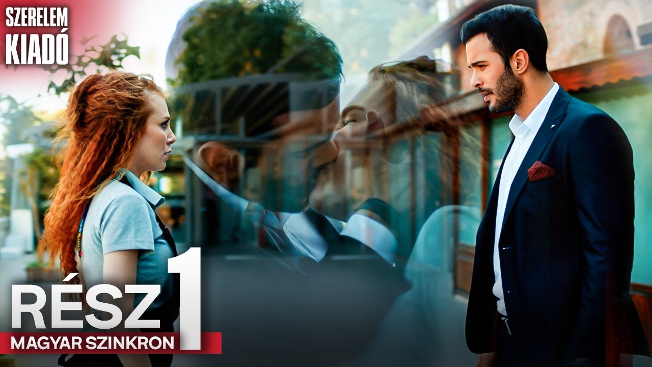 Szerelem Kiadó 1. Rész - Magyar Szinkronos Török Sorozatok | Kiralık Aşk Hungarian