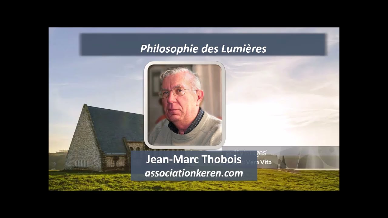 Philosophie des Lumières - Jean-Marc Thobois