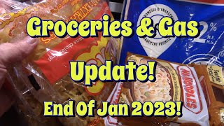 Gas &amp; Grocery Update! End Of Jan 2023