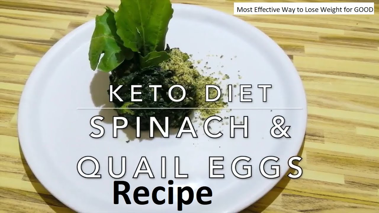 80 Recipe Keto Spinach & Quail Eggs
