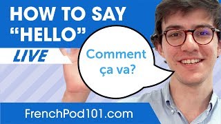 How to Say Hello in French - Basic French Phrases