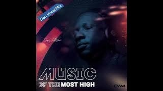 Download lagu Ceega - Music Of The Most High VII (Dance Groove Mix) 🔥🦾🕴🏿