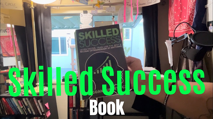 SKILLED SUCCESS BOOK : CHAPTER 8 WILL BLOW YOUR MIND 🔥