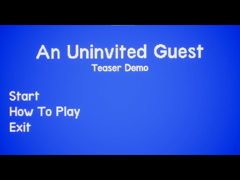 不法侵入されるゲーム【An Uninvited Guest】