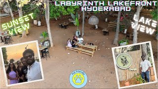 Best weekend HANGOUT place in HYDERABAD |LABYRINTH LAKE FRONT CAFE Gandipet LAKE | PET FRIENDLY cafe