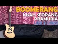 BOOMERANG - Kisah Seorang Pramuria [Lirik &amp; Chord]