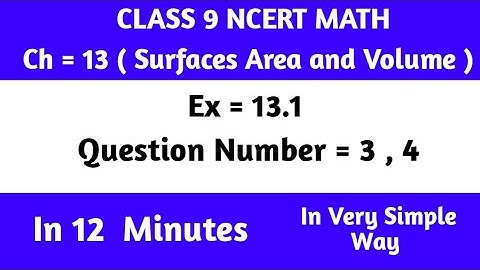 Class 9th Maths Ch 13  Ex = 13.1 Questions = 3, 4