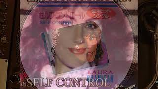 Laura Branigan – Self Control Dupont & Daelo Rework