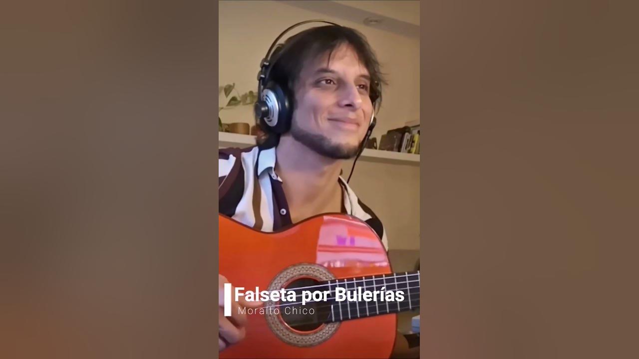 Bulerias - Moraito Chico!
