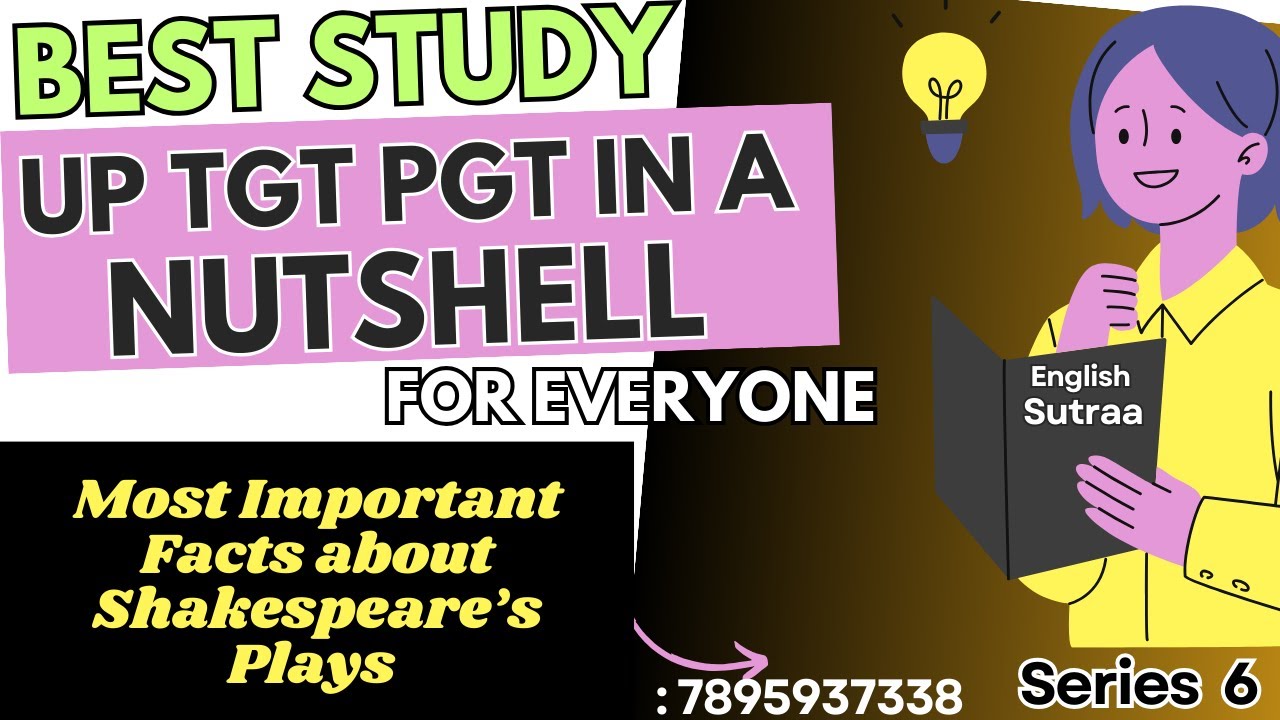 UP TGT PGT IN A NUTSHELL Series 6 I Preparing for UP TGT ENGLISH 2024  Facts about Shakespeare Plays