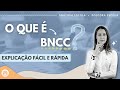 O que é BNCC -  Resumo da BNCC - Organização da BNCC - Doutora Escola