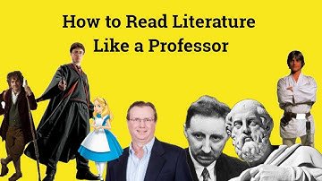How to Read Literature Like a Professor