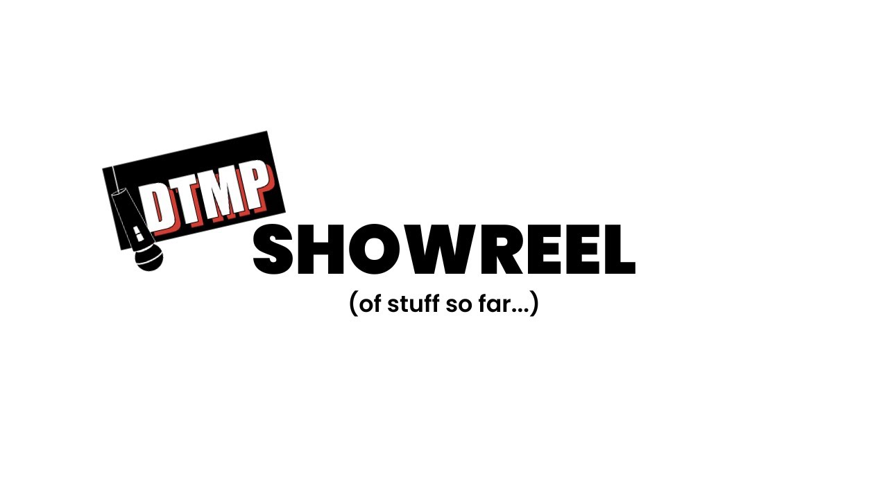 Showreel (of stuff so far...)